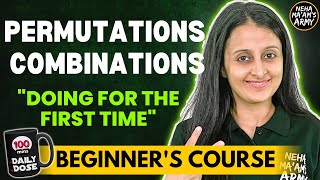 PERMUTATIONS AND COMBINATIONS BEGINNERS COURSE JEE 2025  2026 FULL PREP FROM BASICS  NEHA AGRAWAL [upl. by Amr]