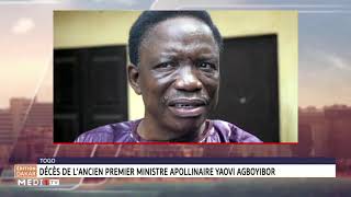 Togo décès du premier ministre Apollinaire Yaovi Agboyibor [upl. by Orella]