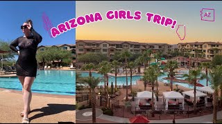 Arizona Girls Trip [upl. by Artemisia]