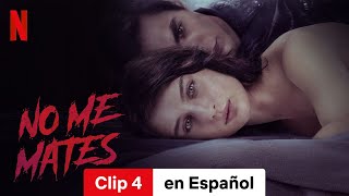 No me mates Clip 4  Tráiler en Español  Netflix [upl. by Heinrich]