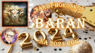 TAROT🃏 HOROSKOP NOWY ROK 2024🥂🍾  BARANA♈ SOURCE CONSCIOUSNESS2222© [upl. by Eillom]