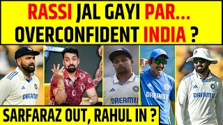 🔴LATE NIGHT YAARI TEAM INDIA OVERCONFIDENT SARFARAZ KHAN KI JAGAH KL RAHUL [upl. by Su61]