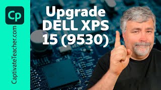 Upgrading DELL XPS 15 9530 Laptop [upl. by Rydder]