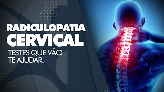 Radiculopatia Cervical testes que vão te ajudar [upl. by Oludoet953]