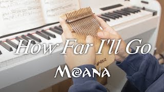 칼림바 연주amp악보 모아나  moana ost  how far ill go kalimba cover [upl. by Burkle]