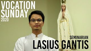 Seminarian Lasius Gantis Vocation Sunday 2020 Bahasa Malaysia [upl. by Eustacia660]