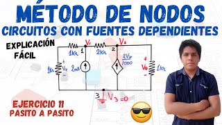 METODO de NODOS con FUENTES DEPENDIENTES💥 Nodos y SUPERNODOS😱1 EJERCICIO RESUELTO PASO A PASO [upl. by Enirolf]