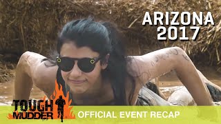 Tough Mudder Arizona  Official Event Video  Tough Mudder 2017 [upl. by Ryon]