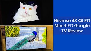 Hisense 4K QLED MiniLED Google TV Review [upl. by Eisak]