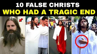 10 False Christs Who MOCKED GOD and Paid the ULTIMATE Price [upl. by Rouvin363]