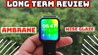 10 Months Later Review 🤫 Ambrane Wise Glaze  Shocking Truth about Ambrane smart watch [upl. by Ardnak]