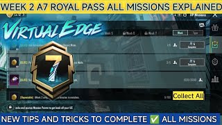 A7 WEEK 2 MISSION  BGMI WEEK 2 ALL MISSIONS EXPLAINED  A7 ROYAL PASS WEEK 2 MISSION  C6S17 WEEK2 [upl. by Tuckie747]