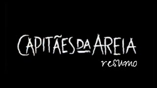 Capitães da AreiaVideo Resumo [upl. by Deny]