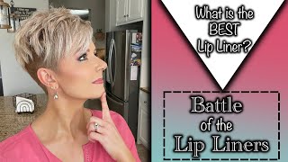 Battle of the Lip Liners  Which one is the BEST [upl. by Ainesej]