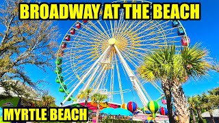 Broadway at the Beach FULL Tour in Myrtle Beach South Carolina Everything NEW and more [upl. by Bak]