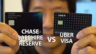 UBER VISA CARD VS CHASE SAPPHIRE RESERVE  PERKS amp BENEFITS WHICH IS BETTER [upl. by Herzberg584]