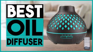 8 BEST OIL DIFFUSER 2021 Buyers Guide And Reviews [upl. by Wooster426]