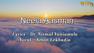 Neela Aasman So Gaya  Latest Krishna Bhajan  Aman Lekhadia  Shyam Kunj  Radha Krishna Song [upl. by Pollux]