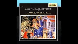 Sacred Spanish medieval Llibre Vermell de Montserrat  quotCuncti simus concanentesquot [upl. by Halian]