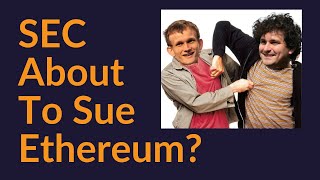 SEC About To Sue Ethereum [upl. by Lomaj]