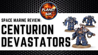 Centurion Devastators  A Bit Meh Space Marine Review  Tactics  9th Edition  Warhammer 40k [upl. by Ahtivak]