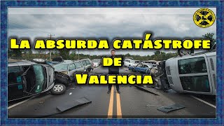 La absurda catástrofe de Valencia analizada desde Chile [upl. by Lezley]