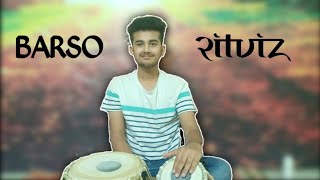 • BARSO • TABLA COVER •By Dynamic DIVY • [upl. by Johanan]