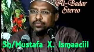 SIIRADA NABIGA SCW CASHIRKA 18AAD SH MUSTAFE X ISMAACIIL ALBADAR CHANNEL [upl. by Ytnom462]