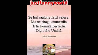 Saggezza infinita di justfunnyworld justfunnyworld filosofia [upl. by Magulac]