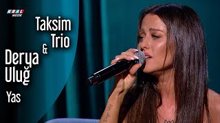 Taksim Trio amp Derya Uluğ  Yas [upl. by Edmonds]