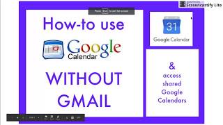 Howto Use Google Calendar without Gmail and Access Shared Google Calendars [upl. by Buehrer]