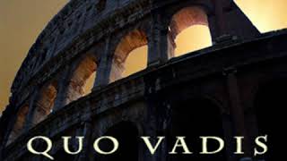 Quo Vadis by Henryk SIENKIEWICZ read by David Leeson Part 23  Full Audio Book [upl. by Alicul813]