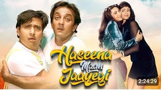 HaseenaMaanJayegiFullMovieEXCLUSIVEGovindaSanjayDuttKarismaKapoor360p [upl. by Drofwarc293]