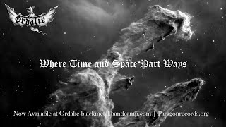 ORDALIE  Where Time and Space Part Ways MUSIC VIDEO  Cosmic Black Metal from France [upl. by Hassadah]