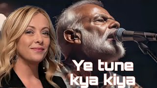 Ye tune kya kiya  Narendra modi  Pritam  modi [upl. by Hatti181]