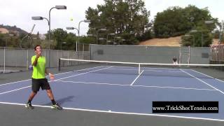 Trick Shot Tennis The Soup Nazi Serve [upl. by Ioves]