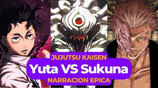 LA EXPIACION DE YUTA  SUKUNA VS YUTA  ROUND 1  MMV  NARRACION EPICA [upl. by Ahsilahk279]