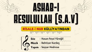 Ashabı Resulullah sav  Risalei Nur Külliyatından [upl. by Amhsirak901]