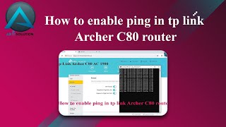 How to enable ping in tp link Archer C80 router [upl. by Merrell998]