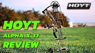 2024 Hoyt Alpha X 33 Bow Review [upl. by Larsen394]