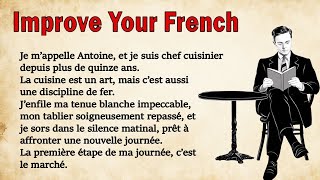 Perfect Your French Pronunciation  Learn French with a short story for Beginners A1A2 [upl. by Oer]