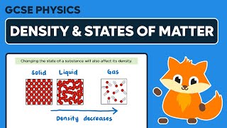 Density Between States of Matter  GCSE Physics [upl. by Alica]