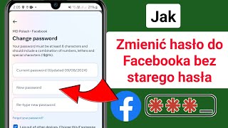 Jak zmienić hasło na Facebooku bez starego hasła  Resetowanie hasła na Facebooku [upl. by Chiaki]