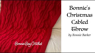 Bonnies Christmas Cabled Throw [upl. by Francois206]