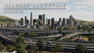 New Skyline  Cities Skylines Marble Mountain EP 25 [upl. by Debera]