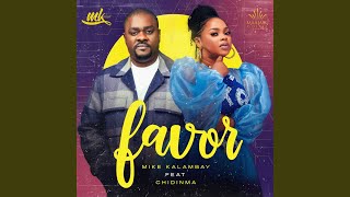 Favor feat Chidinma [upl. by Wordoow]