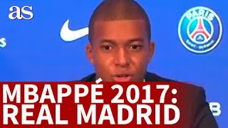 MBAPPÉ REAL MADRID  La FRASE de KYLIAN en su PRESENTACIÓN ILUSIONA al MADRIDISMO  2017 PSG  AS [upl. by Yeniffit]