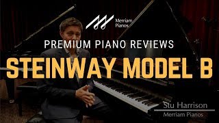 Steinway B Review of the Steinway Model B Classic Grand Piano by Merriam Music [upl. by Krutz]