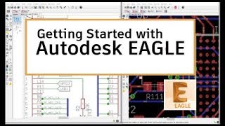 Getting Started with EAGLE Sept 2018 [upl. by Okramed277]