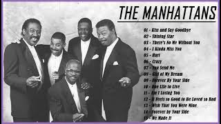 Best Songs of The Manhattans – The Manhattans Full Album – The Manhattans Greatest Hits 2023 [upl. by Gayl]